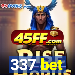 337 bet